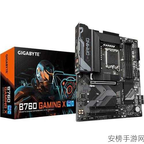 技嘉b760m gaming ac：技嘉 B760M GAMING AC 电竞主板